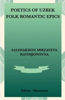 Poetics of Uzbek Folk Romantic Epics B0FMS2XXF7 Book Cover