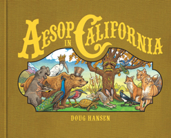 Aesop in California 1597142352 Book Cover