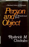 Person and Object: A Metaphysical Study (Muirhead Library of Philosophy) 0812694287 Book Cover