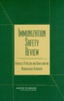 Immunization Safety Review: Hepatitis B Vaccine And Demyelinating Neurological Disorders 0309084695 Book Cover