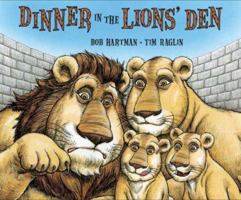 Dinner in the Lions' Den 0399246746 Book Cover