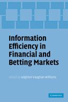 Information Efficiency in Financial and Betting Markets 0521108179 Book Cover