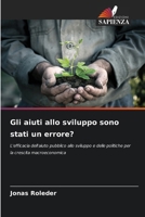 Gli aiuti allo sviluppo sono stati un errore? (Italian Edition) 6209767532 Book Cover