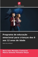 Programa de educação emocional para crianças dos 8 aos 12 anos de idade 6205350661 Book Cover