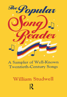 The Popular Song Reader: A Sampler of Well-Known Twentieth-Century Songs (Haworth Popular Culture) 1560230290 Book Cover