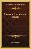 Memorie Aneddotiche (1883) 1160192561 Book Cover