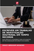 Escrever Um Trabalho de Investigação Doutrinal Em Tempo Recorde (Portuguese Edition) 663018324X Book Cover