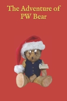 The Adventure of PW Bear B0CCZXNMFB Book Cover