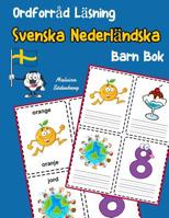 Ordforråd Läsning Svenska Nederländska Barn Bok: öka ordförråd test svenska Nederländska børn (Svenska tvåspråkig ordförråd barn) (Swedish Edition) 1070586560 Book Cover