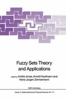 Fuzzy Sets Theory and Applications 9401085811 Book Cover