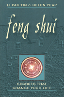 Feng Shui Secrets That Change Your Life 1578630053 Book Cover