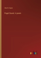 Puget Sound. A poem 3385358388 Book Cover