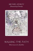 Walking the Path 1899417052 Book Cover