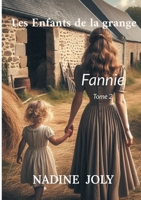 Les Enfants de la grange: Fannie Tome 2 (French Edition) 2322559954 Book Cover
