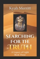 Searching for the Truth 1735545929 Book Cover