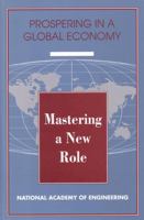 Mastering a New Role: Shaping Technology Policy for National Economic Performance 0309046467 Book Cover