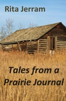 Tales from a Prairie Journal 1939269261 Book Cover