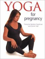 Yoga For Pregnancy 0706376676 Book Cover