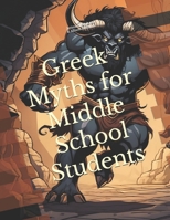 Greek Myths for Middle School Students B0CSX8SQZY Book Cover