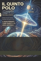 IL QUINTO POLO: A tu per tu con Gemini (Italian Edition) B0GYNSQBYB Book Cover