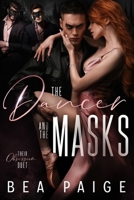 The Dancer and The Masks 1915493064 Book Cover