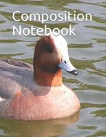 Composition Notebook: Cute Duck Floating in a Lake themed Composition Notebook 100 pages measures 8.5" x 11" 1720265194 Book Cover