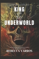King of the Underworld B0DVLKLGKG Book Cover