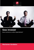 Goa invasor: Novo turismo ou velho imperialismo? 6203405361 Book Cover