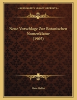Neue Vorschlage Zur Botanischen Nomenklatur 1160202850 Book Cover