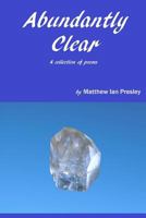 Abundantly Clear 1304561852 Book Cover