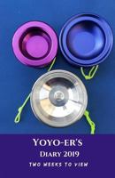 Yoyo-er’s Diary 2019 1731531915 Book Cover