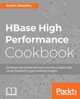Hbase High Performance Cookbook 178398306X Book Cover