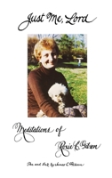 Just Me, Lord 0578330938 Book Cover
