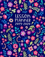 Lesson Planner 2019 - 2020: Teachers undated weekly/monthly lesson planner (Start any month of the year) 12 months. With calendar, lesson plan overview, notes, seating plans and student grade tracker 1671120299 Book Cover