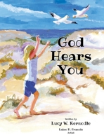 God Hears You 1639614257 Book Cover