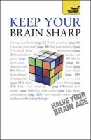 Keep Your Brain Sharp. Terry Horne and Simon Wootton 1444101013 Book Cover