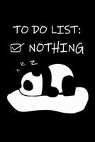 Notebook: Calendar / Planner 2020 Panda To-Do List Sleep Nothing Do Gift 120 Pages, 6X9 Inches, Yearly, Monthly, Weekly & Daily 1673686192 Book Cover