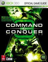 Command & Conquer 3: Tiberium Wars (Xbox360): Prima Official Game Guide (Prima Official Game Guides) 0761556877 Book Cover