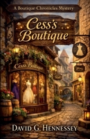 Cess's Boutique (A Boutique Chronicles Mystery) B0GJL5RV1N Book Cover