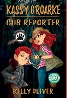 Cub Reporter: A Pet Detective Mystery 1685122701 Book Cover