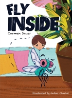 Fly Inside 1939237998 Book Cover