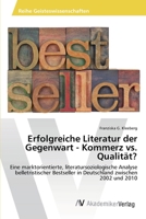 Erfolgreiche Literatur der Gegenwart - Kommerz vs. Qualität? 363939870X Book Cover