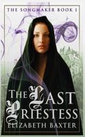 The Last Priestess 1036708462 Book Cover