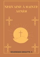 Neuvaine à Sainte Agnès (French Edition) B0DV4TJPS8 Book Cover
