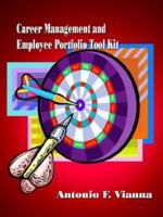 Career Management and Employee Portfolio Tool Kit 1410711005 Book Cover