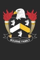 Bourne: Bourne Coat of Arms and Family Crest Notebook Journal (6 x 9 - 100 pages) 1710280514 Book Cover
