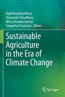 Sustainable Agriculture in the Era of Climate Change 3030456684 Book Cover