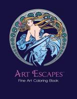 Art Escapes Fine Art Coloring 1519101635 Book Cover