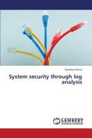 System security through log analysis 3659271543 Book Cover
