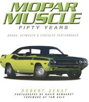 MOPAR Muscle: 50 Years 0760326797 Book Cover